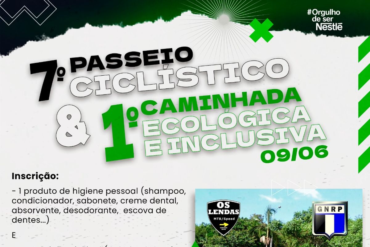 7º Passeio Ciclístico/ 1ª Caminhada Ecológica e Inclusiva do Grêmio Nestlé Rio Pardo + Os Lendas