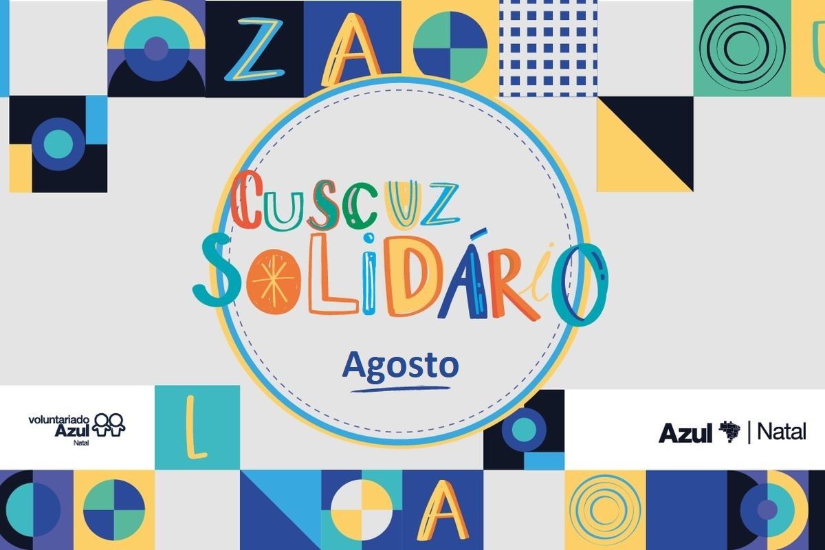 Cuscuz Solidário Edição Agosto| 24