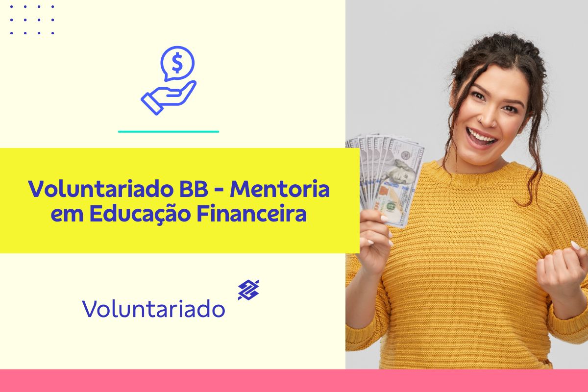 Inscrições para o Programa Mentoria em  Educação Financeira