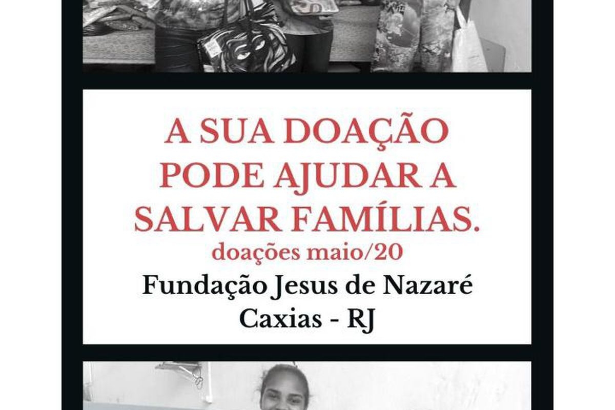 Fundação Jesus de Nazaré - Caxias - RJ - Campanha de maio