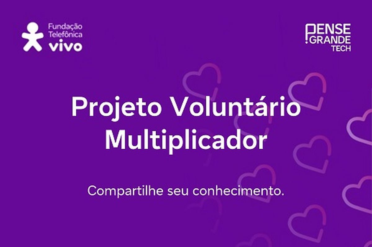 Capacitação e Multiplicação do Conhecimento | Projeto Voluntário Multiplicador | SP 