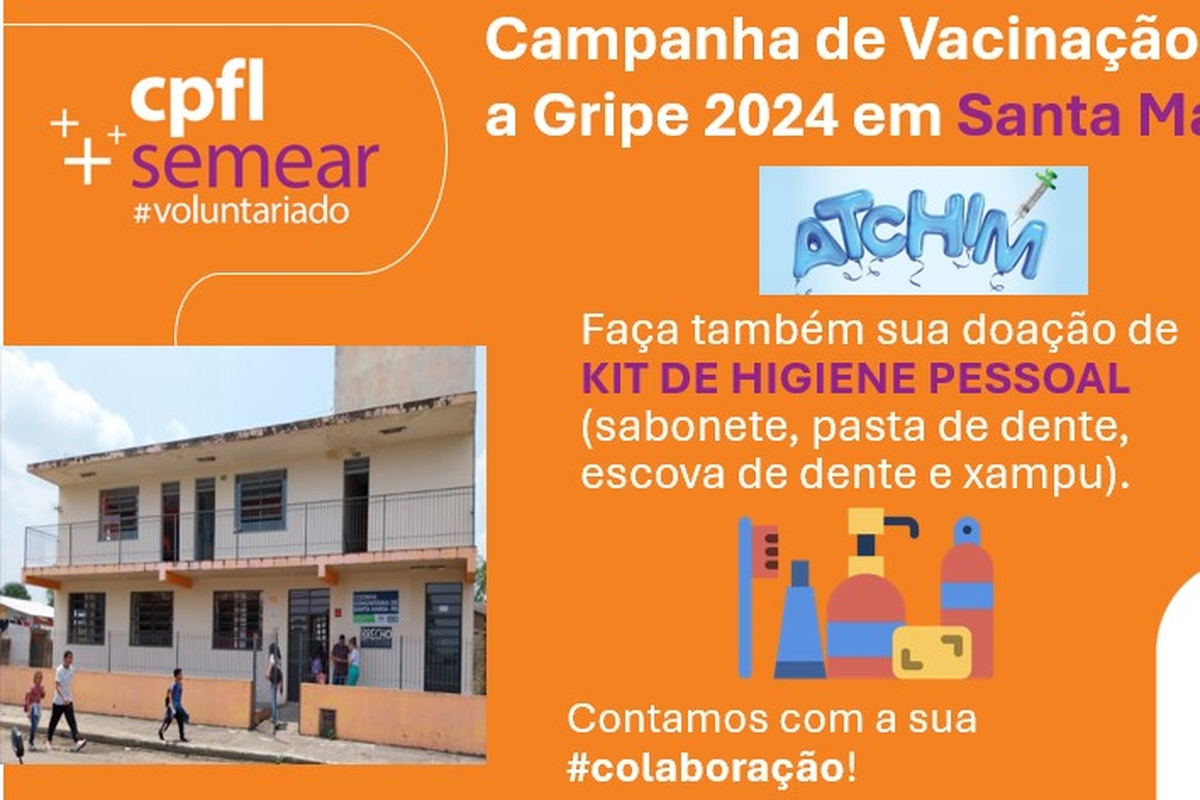 Campanha Doação de Materiais de Higiene - Campanha de Vacinação 2024