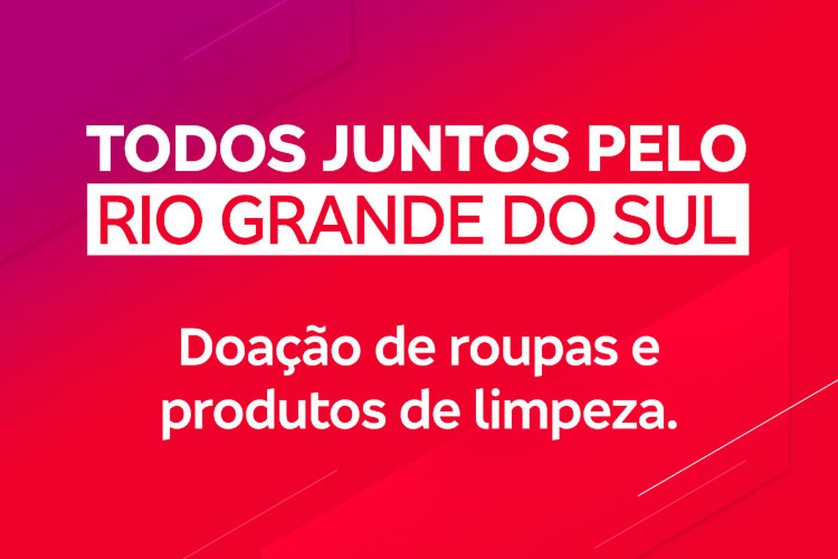 Campanha de arrecadação para o Rio Grande do Sul