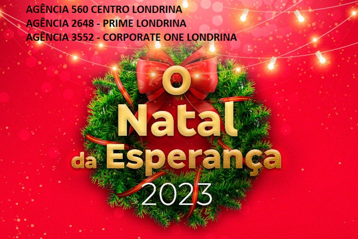 O Natal da  Esperança 2023 - Londrina