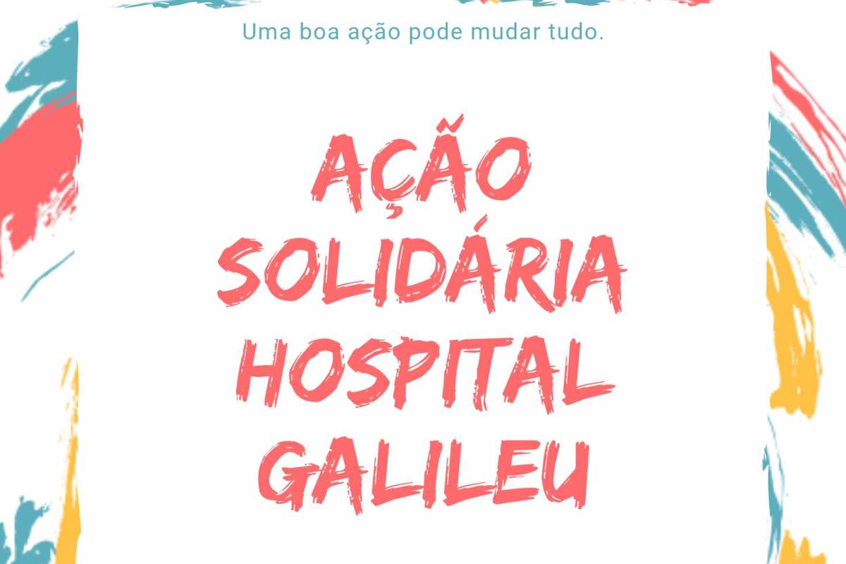 Ação Solidaria Hospital Galileu