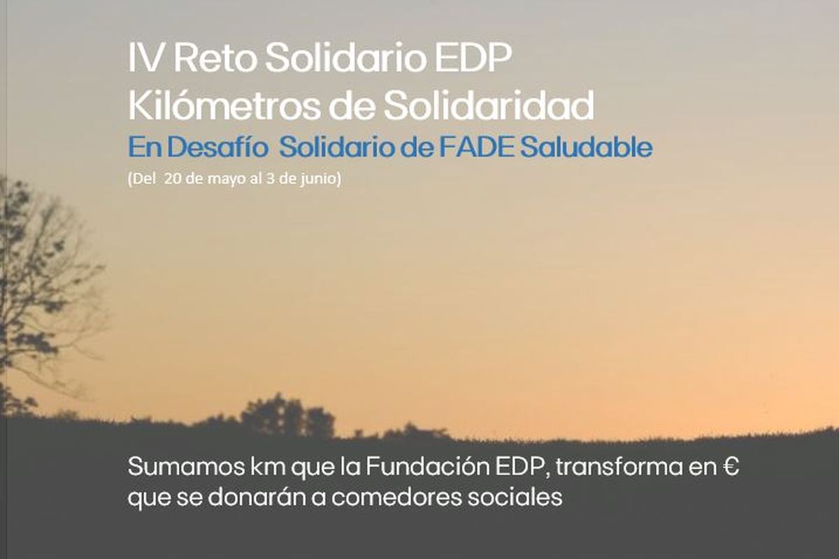 Preinscripción Reto Solidario EDP  " Kilómetros de Solidaridad"