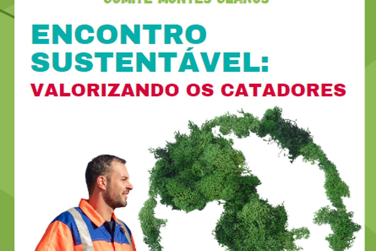 Encontro Sustentável: Valorizando os Catadores