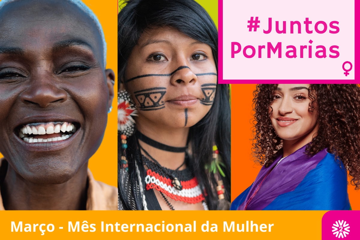 #JuntosPorMarias - Uma campanha pela Proteção e Valorização da Mulher!