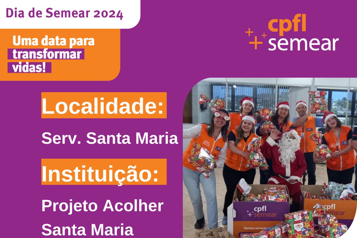 CPFL Serviços Santa Maria - Dia de Semear 2024