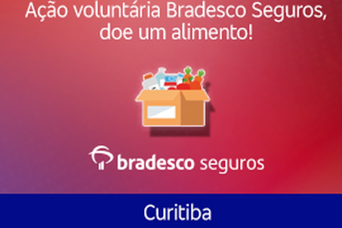 Bradesco Seguros - Arrecadação de alimentos 2021 - Curitiba 