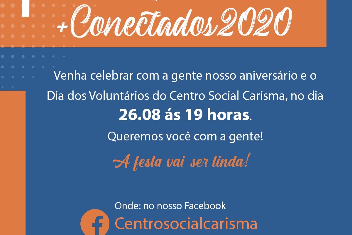 SP: +Conectados2020 - Carisma