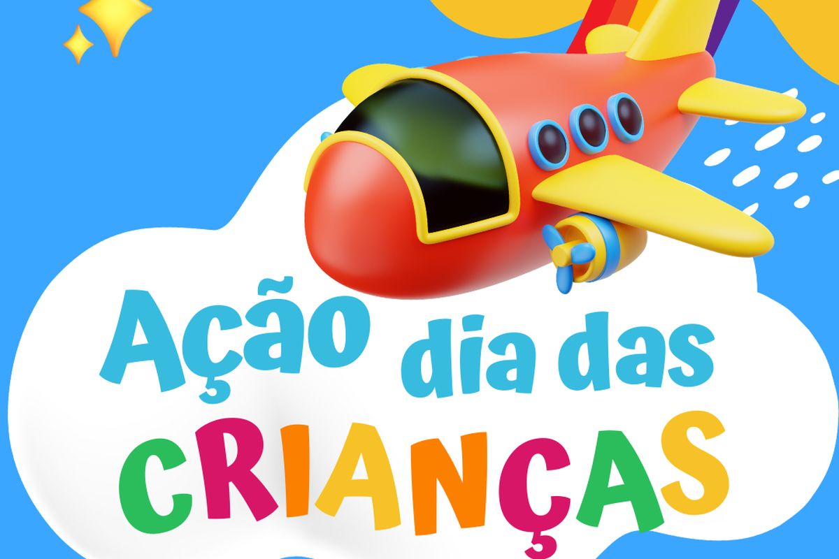 AÇÃO FAÇA UMA CRIANÇA FELIZ