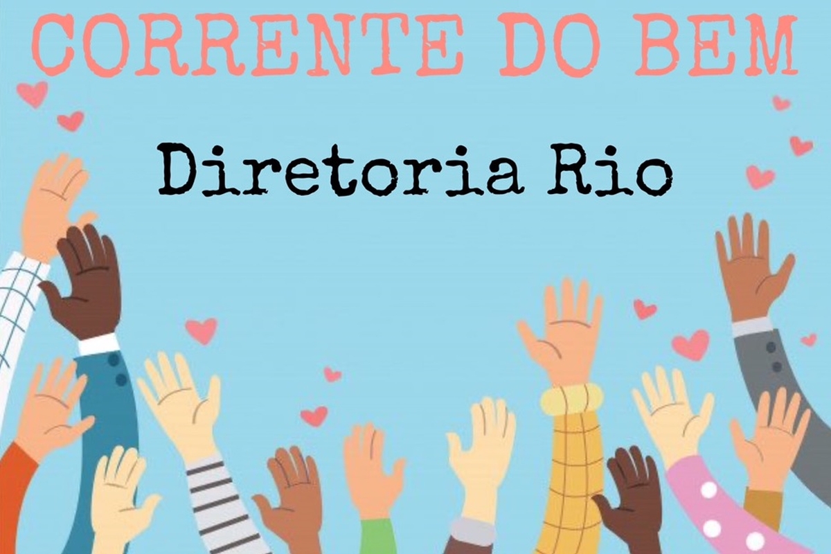 CORRENTE DO BEM - DR Rio de Janeiro - 2021