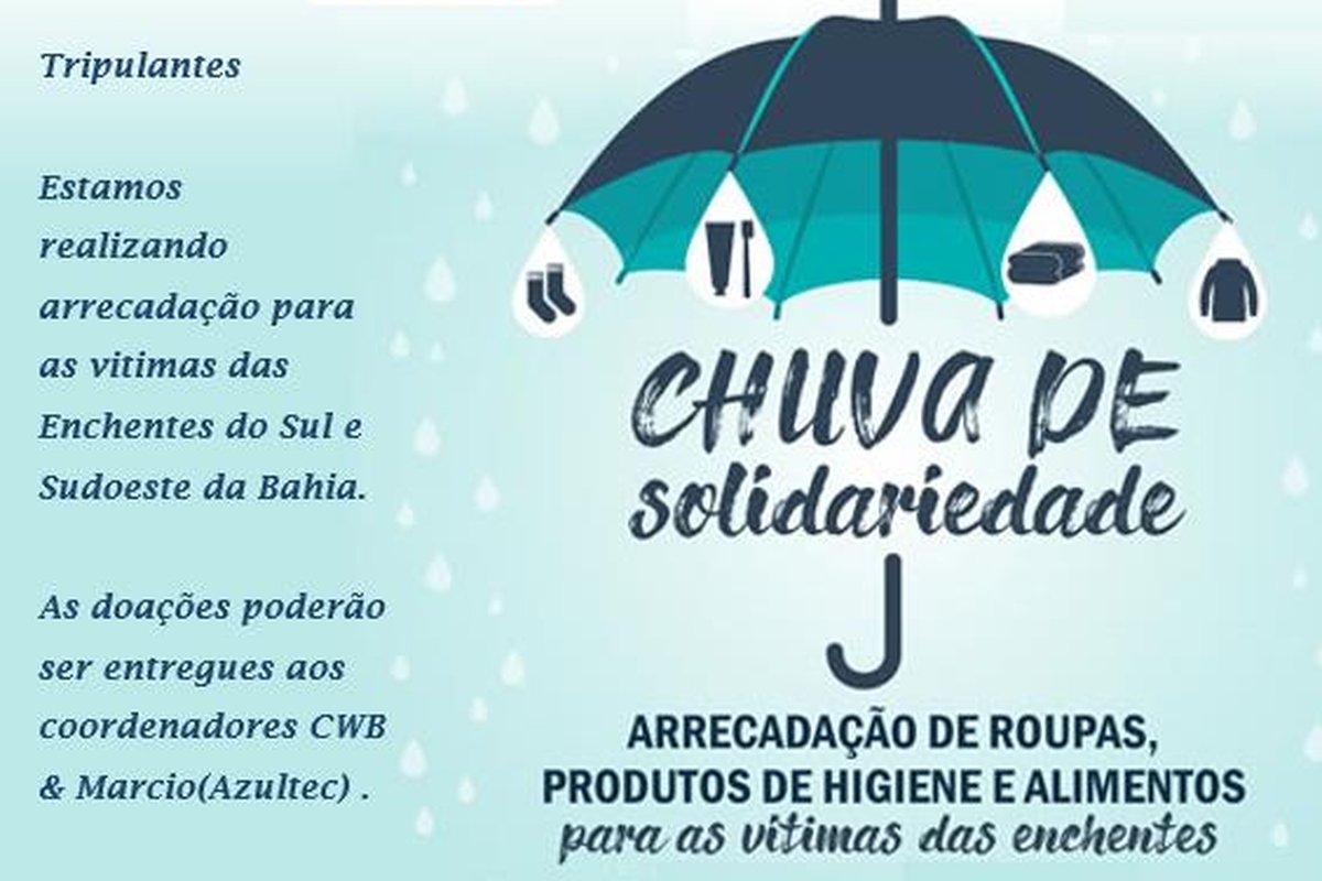  Ação de extrema urgência - Campanha de arrecadação para ajudar as vitimas das chuvas na Bahia. 