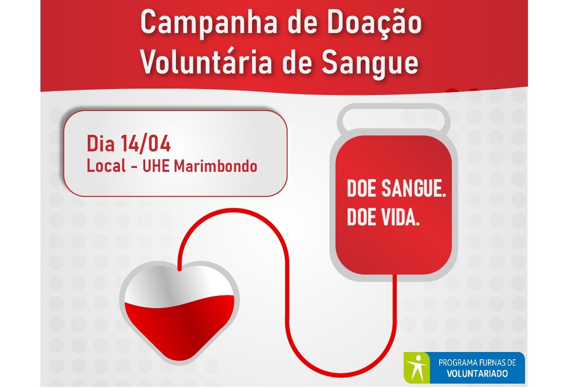 Campanha de Doação Voluntária de Sangue - UHE MARIMBONDO