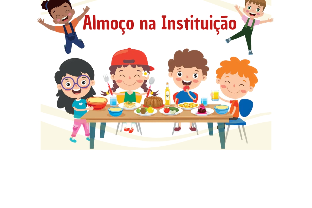 Programa Educação - Almoço na Instituição - Associação Padre João Roberto Ceconello  - 2023