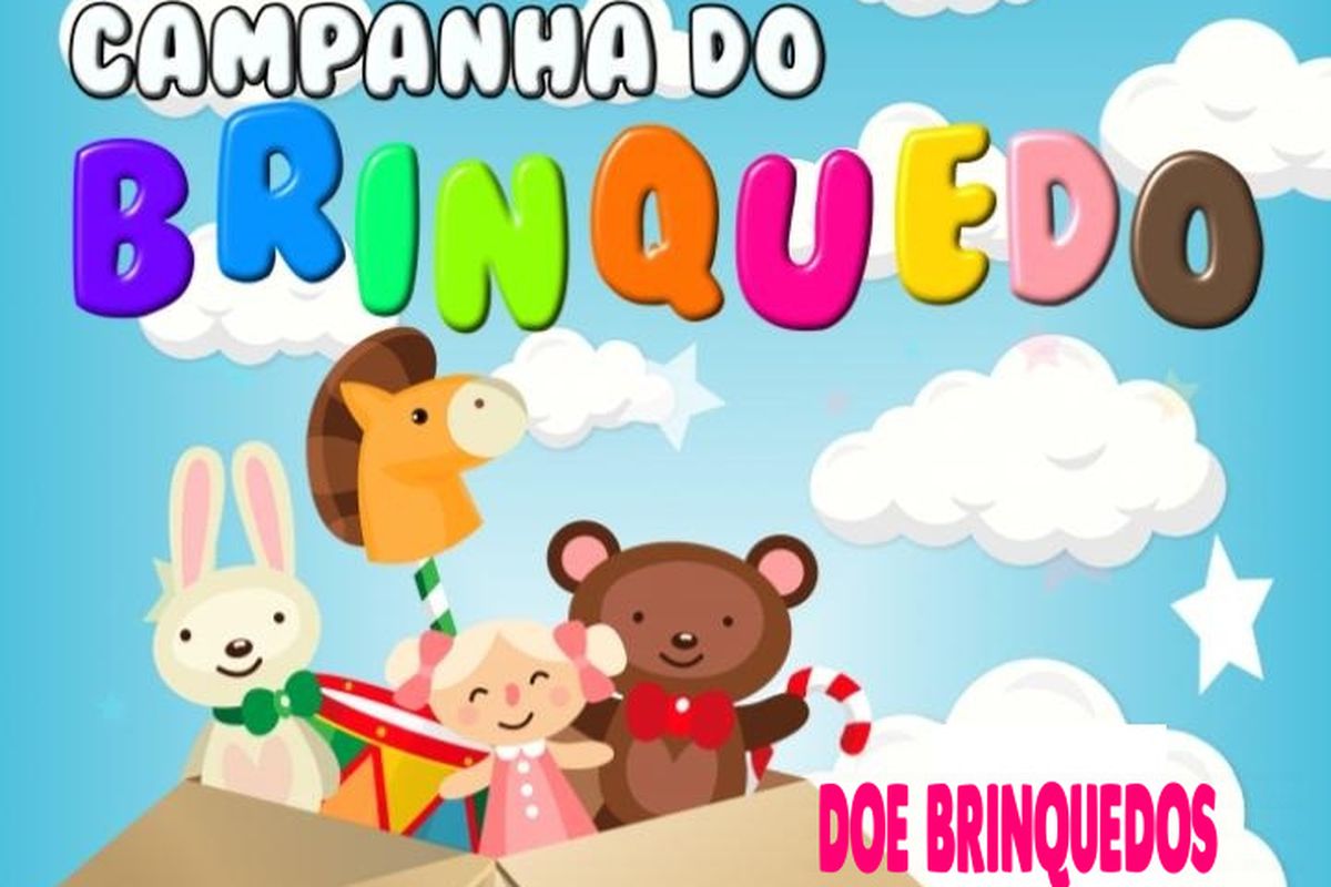 Campanha Solidária  de Arrecadação  de Brinquedos 