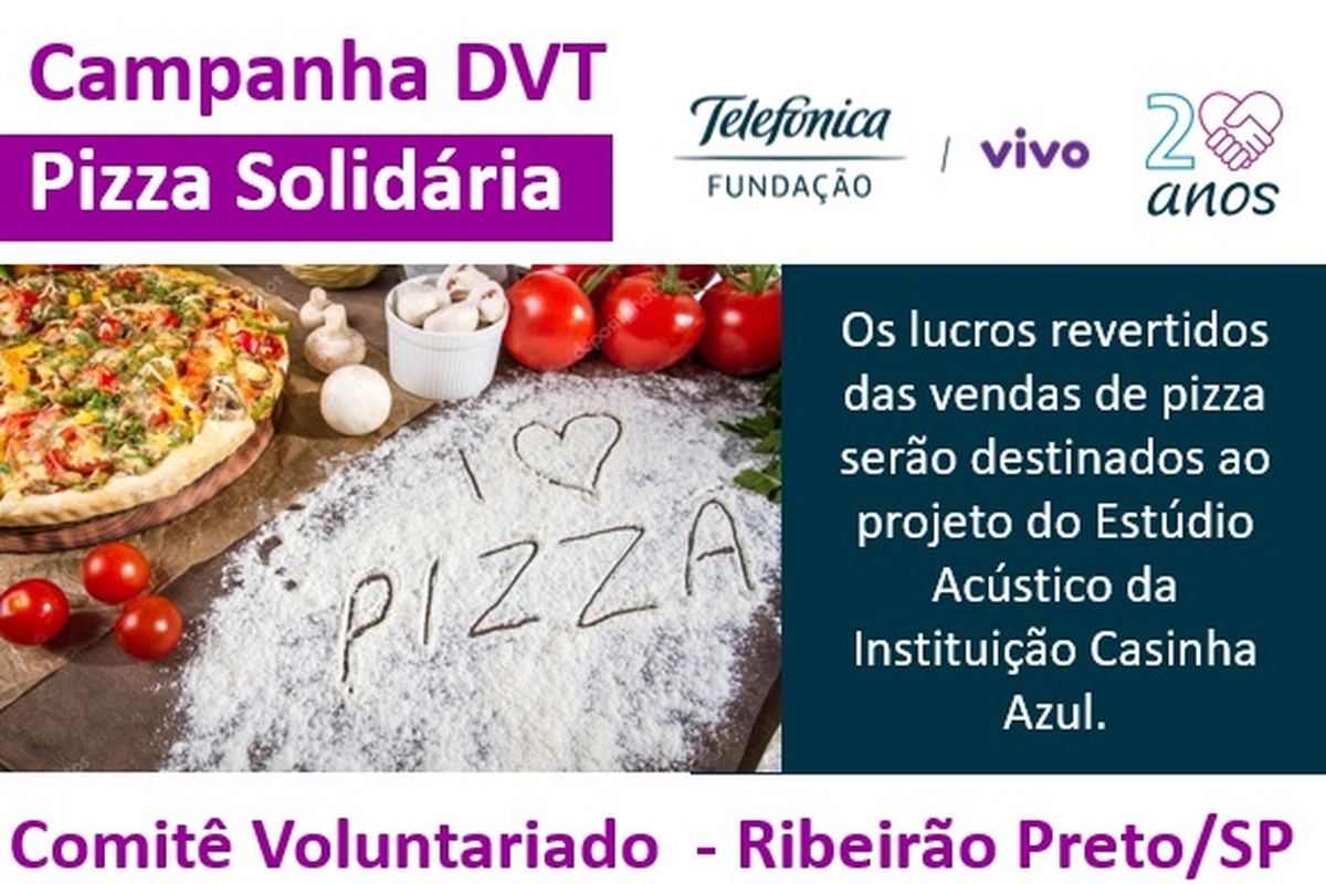 Campanha DVT - Pizza Solidária