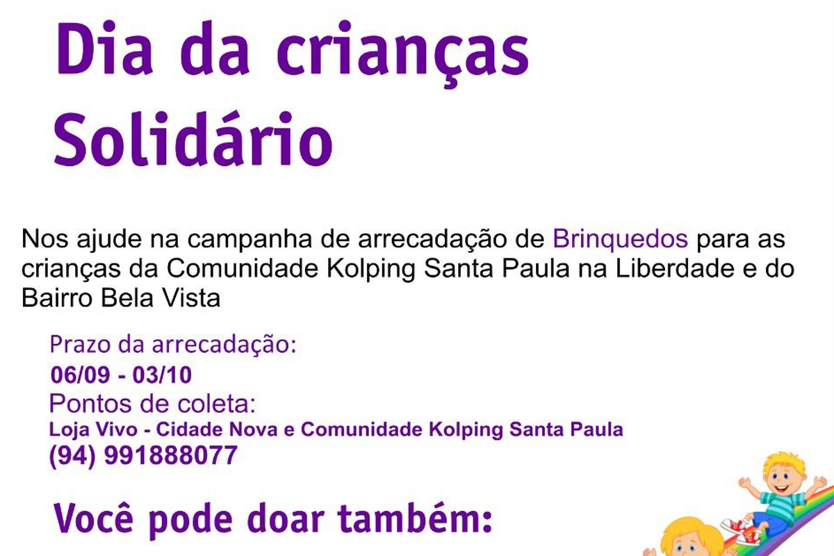 Dia das Crianças Solidário - Obra Kolping Santa Paula 
