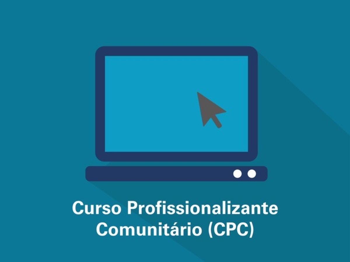 Centro Profissionalizante Comunitário – CPC 
