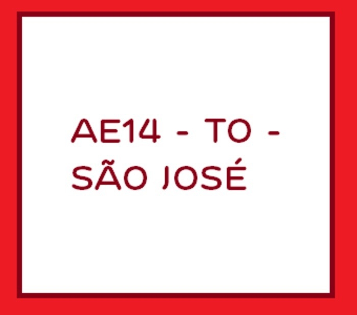 AE14 - TO - São José