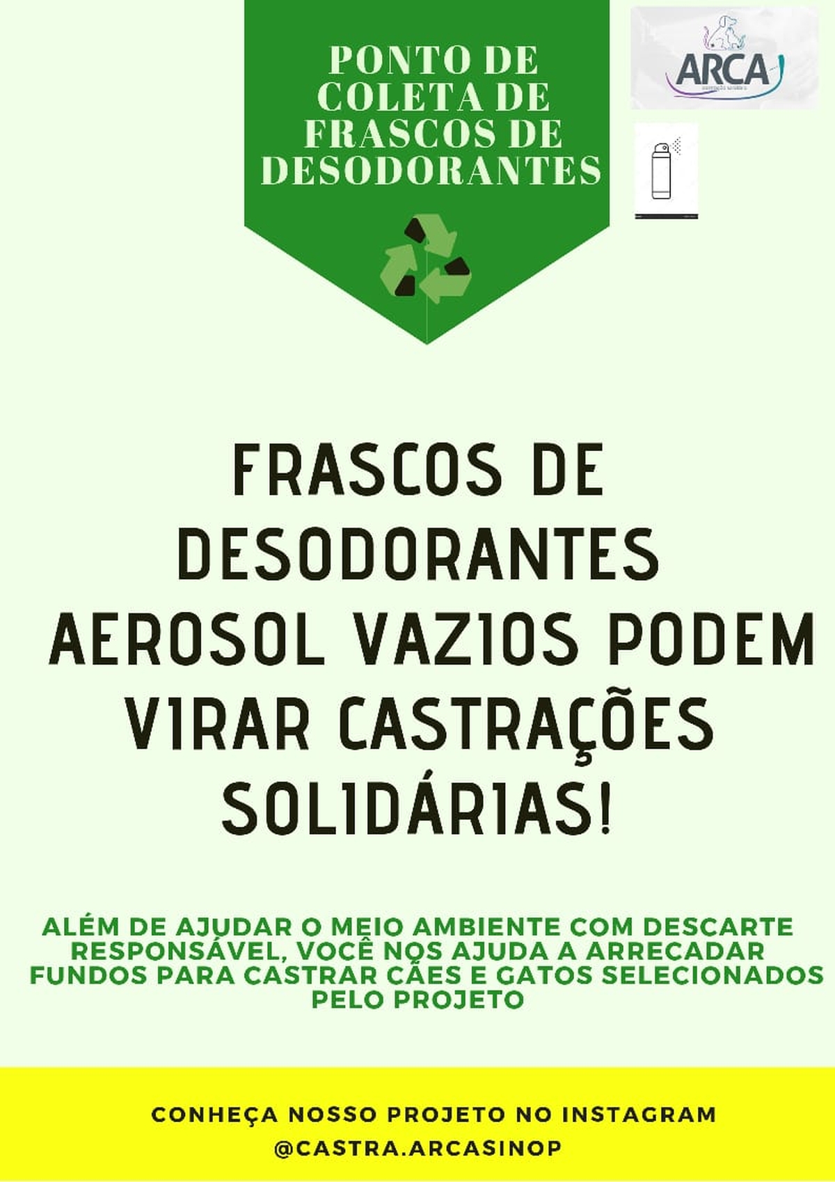 FRASCOS DE DESODORANTES - PROJETO ARCA