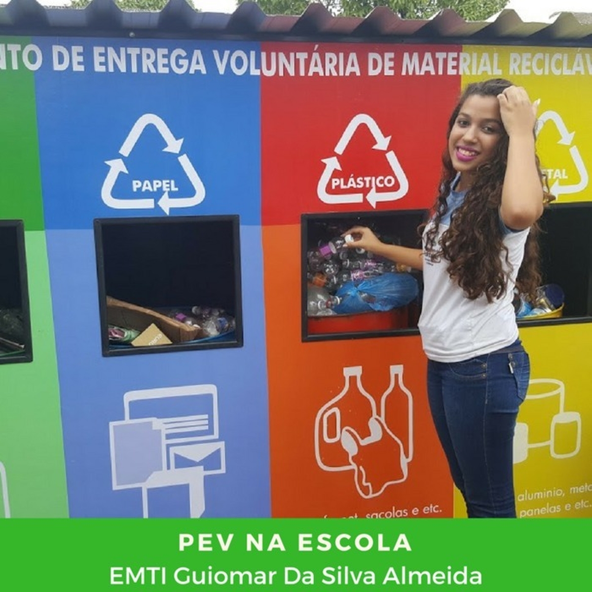 Limpa Brasil - Let's do it Escola Ponto Permanente de Recicláveis - EMTI Guiomar da Silva Almeida