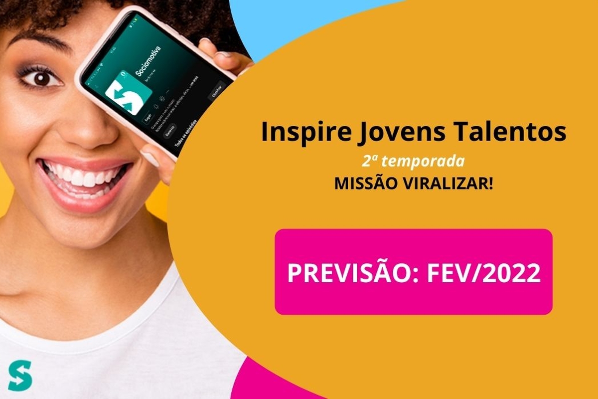 Inspire Jovens talentos  - Missão Viralizar!