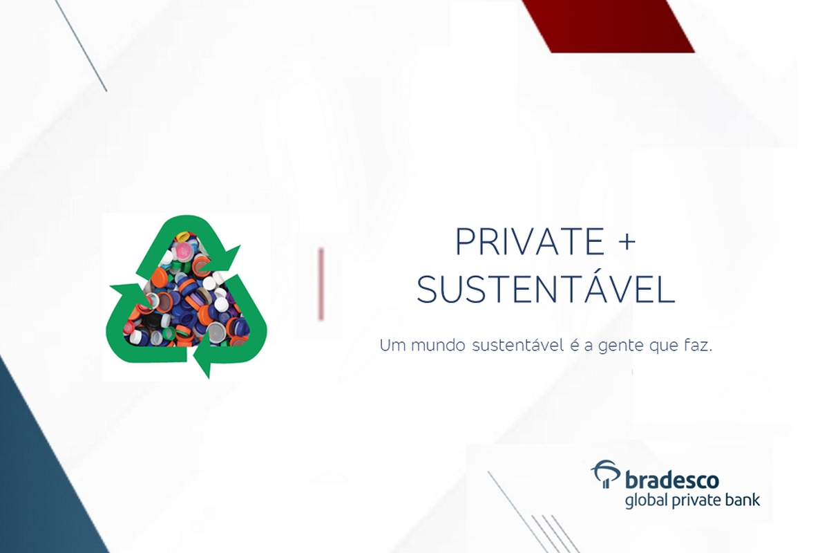 Private + Sustentável | Bradesco Global Private Bank 2023