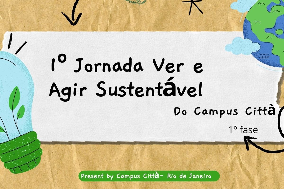 1º JORNADA VER E AGIR SUSTENTÁVEL