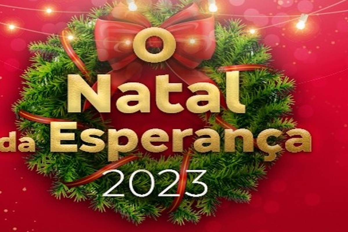 O Natal da Esperança 2023 – MOP