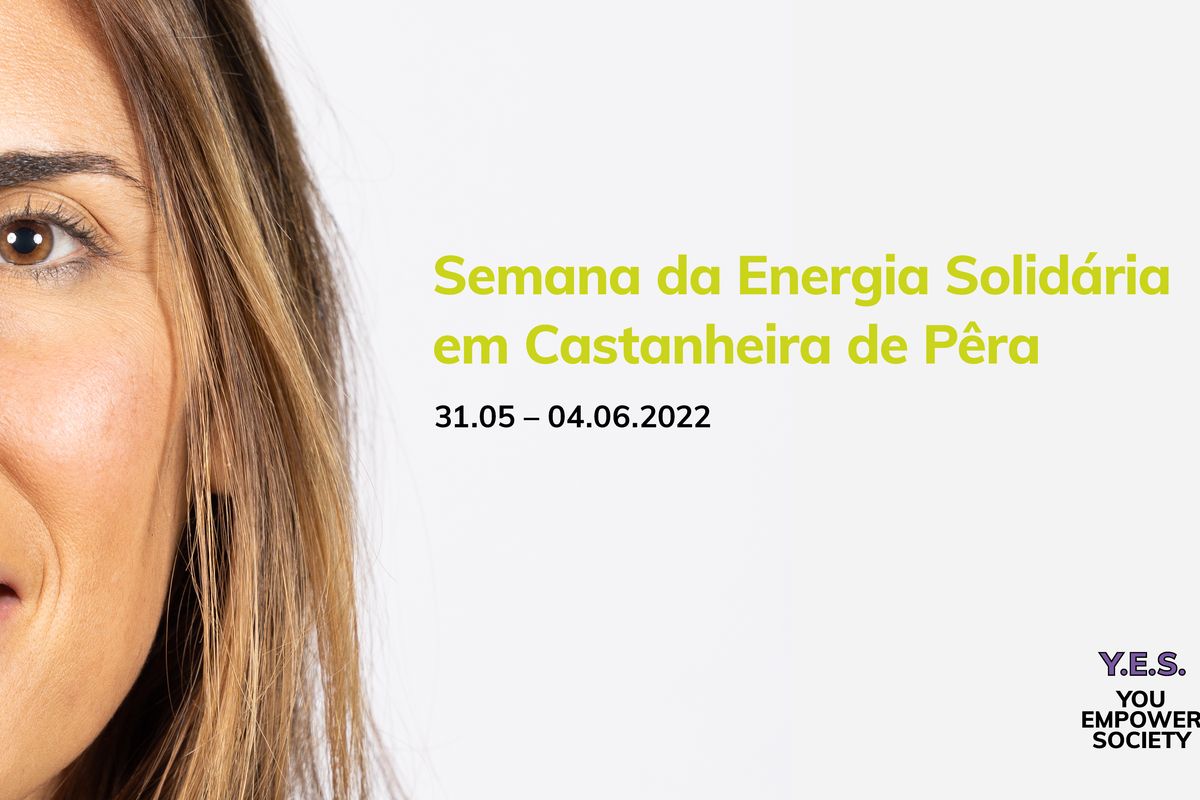 31 de Maio: SEMANA DA ENERGIA SOLIDÁRIA_Castanheira de Pêra
