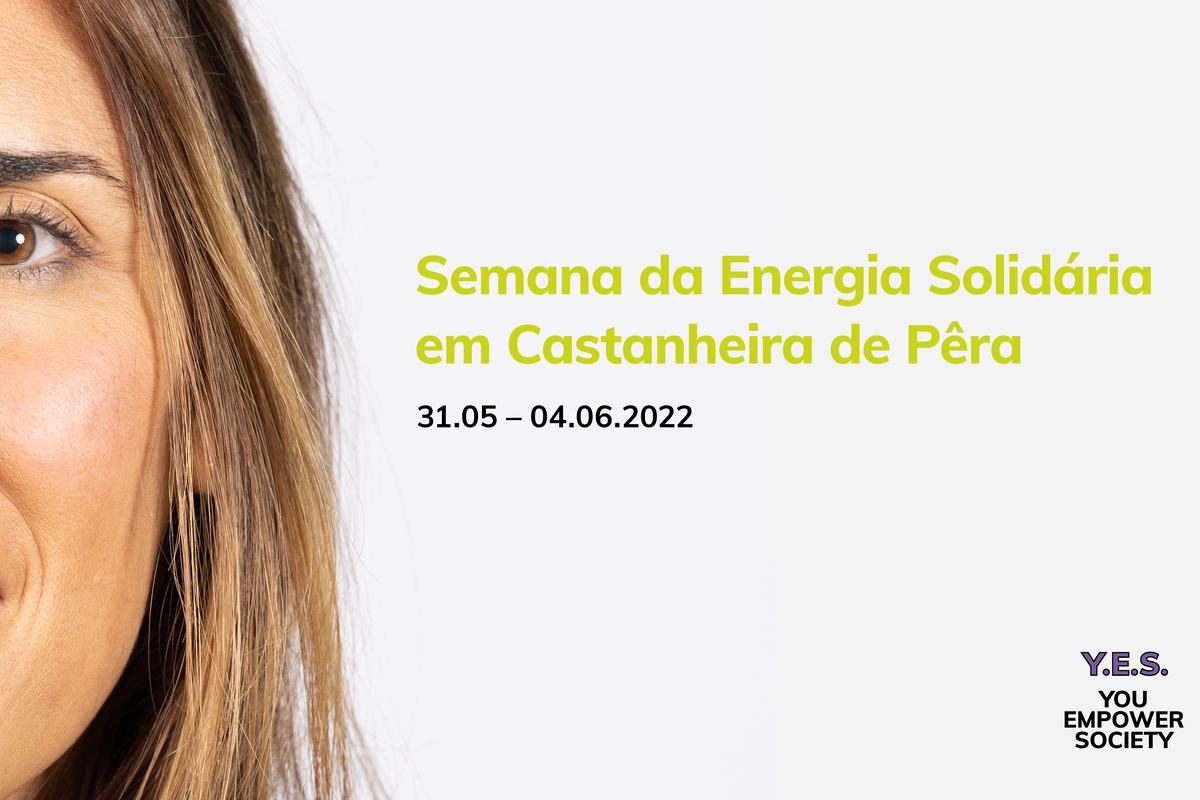 1 de Junho: SEMANA DA ENERGIA SOLIDÁRIA_Castanheira de Pêra