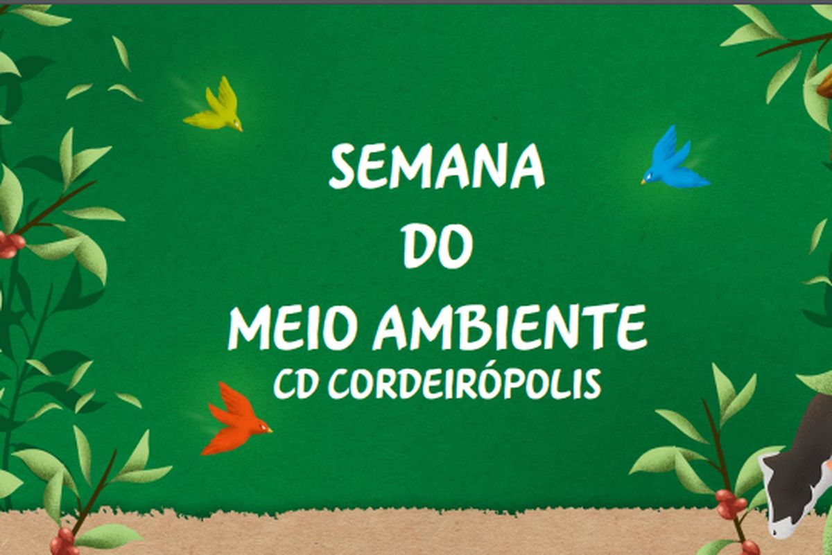 Semana do Meio Ambiente CD Cordeirópolis 