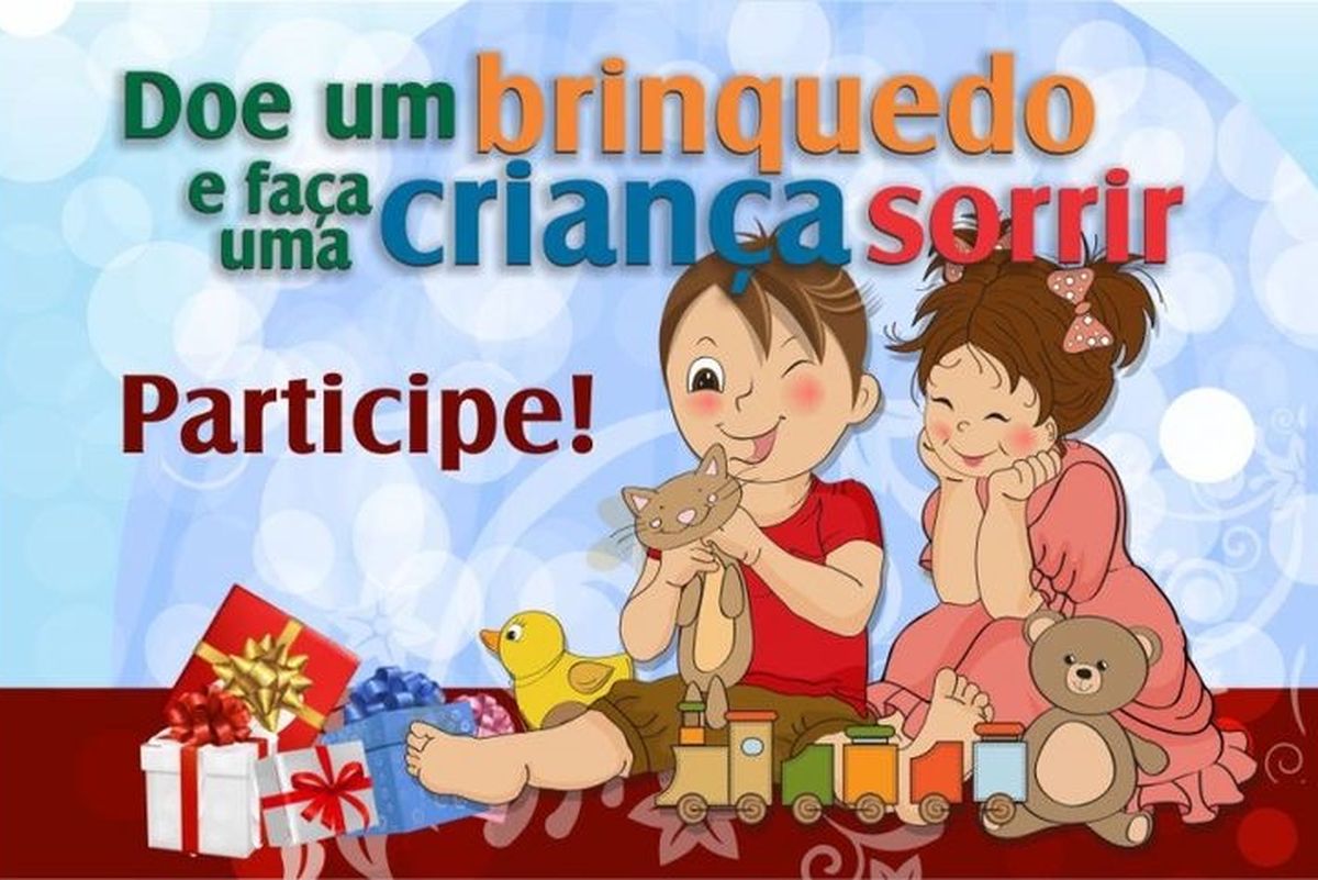 Campanha de Natal - Faça uma Criança Feliz 