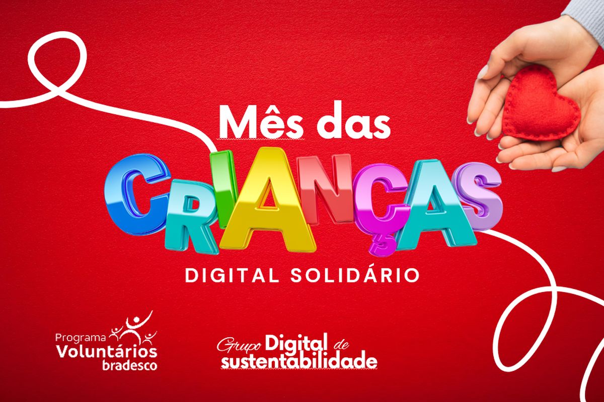 Mês das Crianças - Digital Solidário - 2024